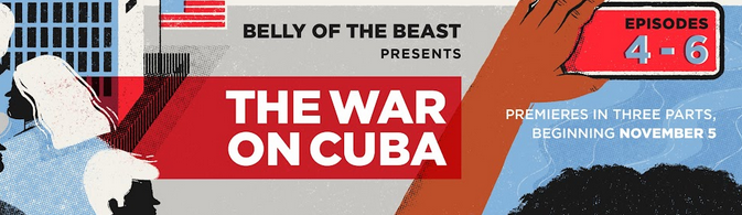Belly of The Beast - Cuba