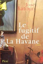 Latour Le fugitif