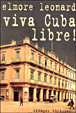 Viva Cuba Libre