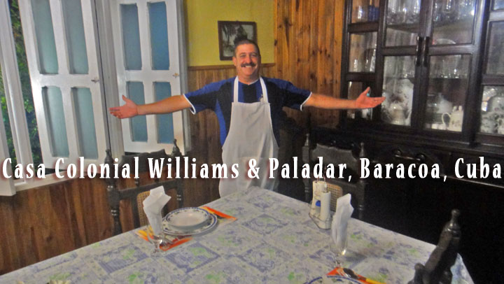 www.cubacasas.net •|• Baracoa ::: CASA COLONIAL WILLIAMS MONTOYA + PALADAR