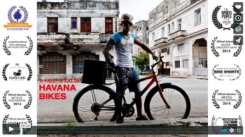 HAVANA BIKES : this 5-minute video has won more prizes than Lance Armstrong.