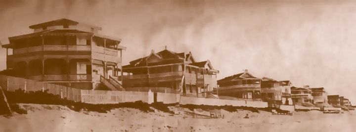 In the 40's, seaside chalets built by the original decenviros families — now disappeared